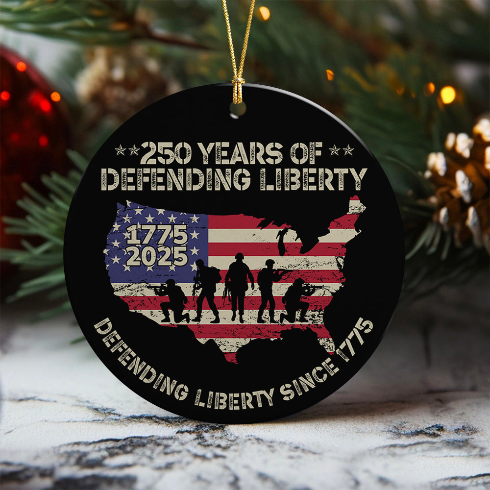 250 Years Of Defending Liberty Ceramic Ornament TH10 894691