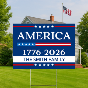 Custom Family Name America 1776 - 2026 Garden Yard Sign TH10 896549