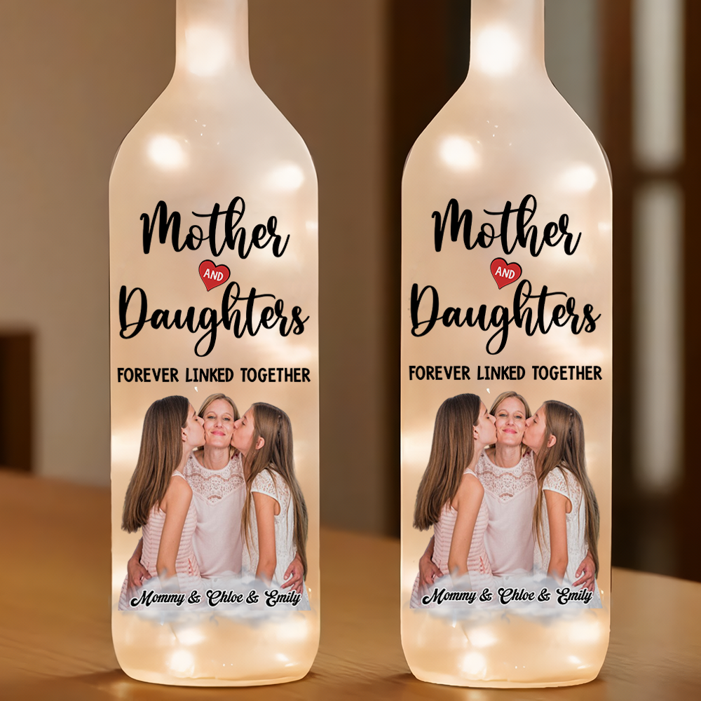 Custom Photo Mom And Daughter Forever Linked Together Personalized Bottle Lamp CH07 895304