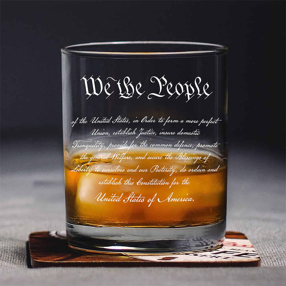 We The People Sympathy Quote For 250 Years of Freedom Whiskey Glass LM32 895483