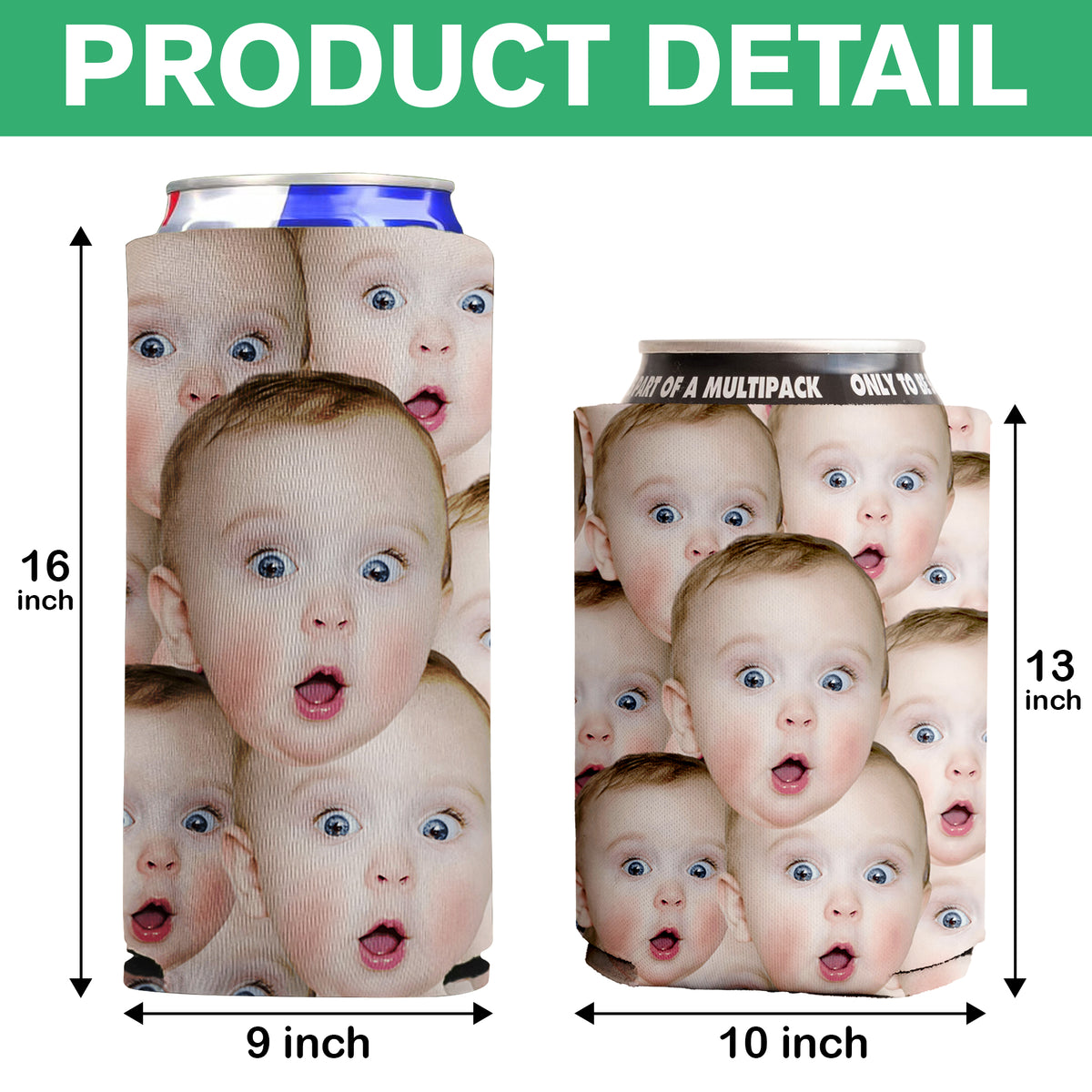 Custom Photo Funny Face Personalized Print Full Can Cooler HA75 892852