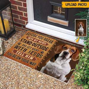 GeckoCustom Before You Break Into My House Custom photo Dog Doormat DA199 888588