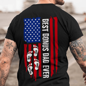 GeckoCustom Best Bonus Dad Ever Flag Family Shirt, HN590