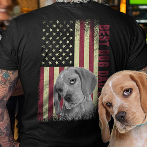 GeckoCustom Best Dog Dad Ever Upload Photo Dog Shirt, US Flag Shirt only back N304 HN590