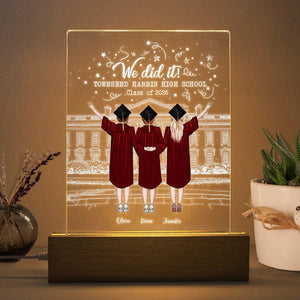 GeckoCustom Best Friend Graduation Gift - We did it! Acrylic Plaque With LED Night Light N304 HN590 Acrylic / 7.9"x4.5"