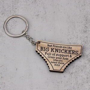 GeckoCustom Best Friends Are Like Big Knickers Keychain Personalized Gift K228 889648