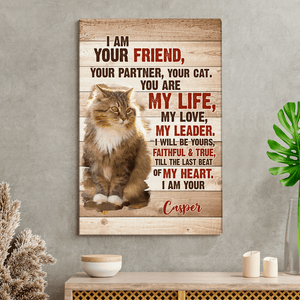 GeckoCustom Custom Cat Photo I am Your Cat Poster Canvas Picture Frame Gift For Cat Lovers CH07 895200 Canvas / 8 x 12 inch