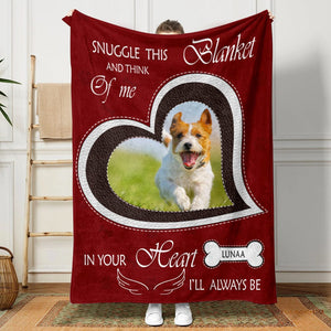 GeckoCustom Custom Dog Cat Photo Snuggle This Blanket And Think Of Me Memorial Blanket HO82 893134