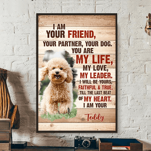 GeckoCustom Custom Dog Photo I am Your Dog Poster Canvas Picture Frame CH07 895198