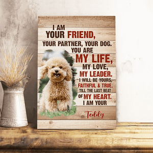 GeckoCustom Custom Dog Photo I am Your Dog Poster Canvas Picture Frame CH07 895198