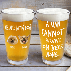 GeckoCustom Custom Face Photo A Man Cannot Survive On Beer Alone Dad Print Beer Glass DM01 891027 16oz