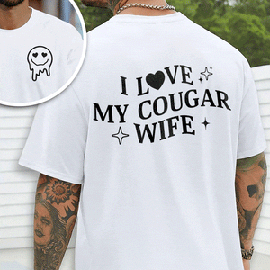 GeckoCustom Custom I Love My Cougar Girlfriend, Wife Shirt Valentine's Day, Anniversary Gift HA75 891818