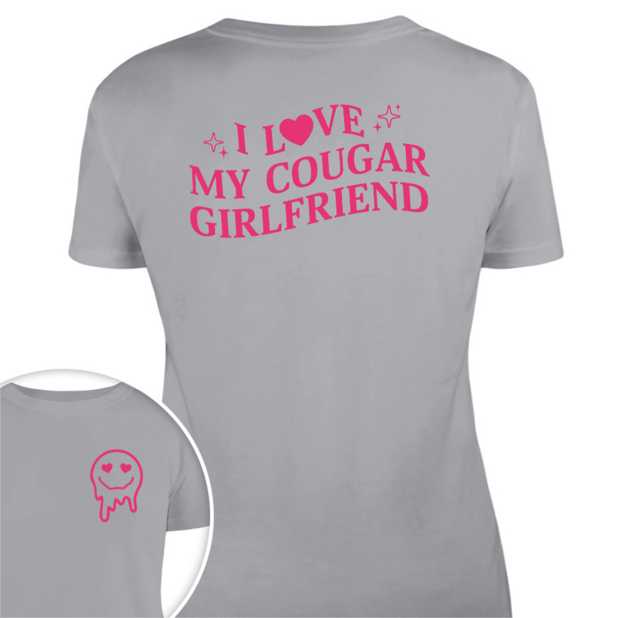 GeckoCustom Custom I Love My Cougar Girlfriend, Wife Shirt Valentine's Day, Anniversary Gift HA75 891818 Women Tee / Sport Grey Color / S