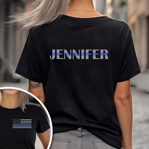 GeckoCustom Custom Name Blue Line American Flag Dark Back & Front Shirt Gift For Police HO82 893482 Women Tee / Black Color / S