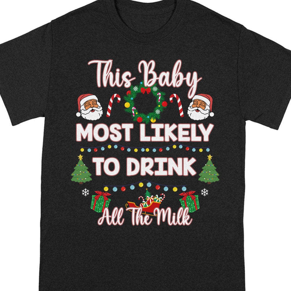 GeckoCustom Custom Name Most Likely To Christmas Shirt Personalized Gift TH10 891499