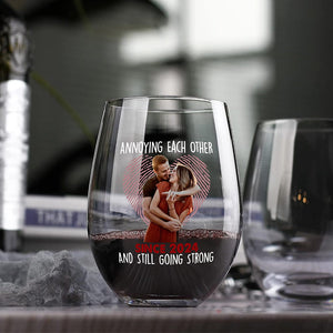 GeckoCustom Custom Photo Annoying Each Other Since Year Still Going Strong Couple Stemless Wine Glass HO82 893368 14.5 oz