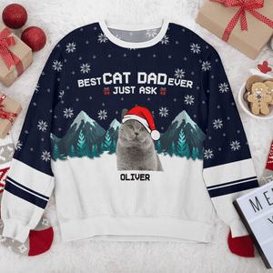 GeckoCustom Custom Photo Best Cat Dad Ever Just Ask Cat AOP Ugly Sweatshirt T368 888696