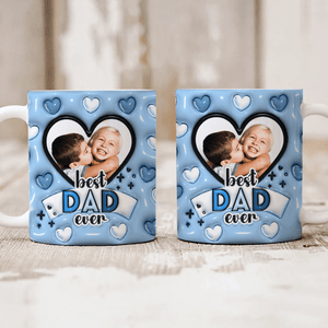 GeckoCustom Custom Photo Best Dad Ever With Heart Pattern 3D Inflated Mug HO82 890526