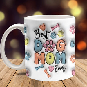 GeckoCustom Custom Photo Best Dog Mom Ever With Paws For Dog Lovers Mug TA29 890052