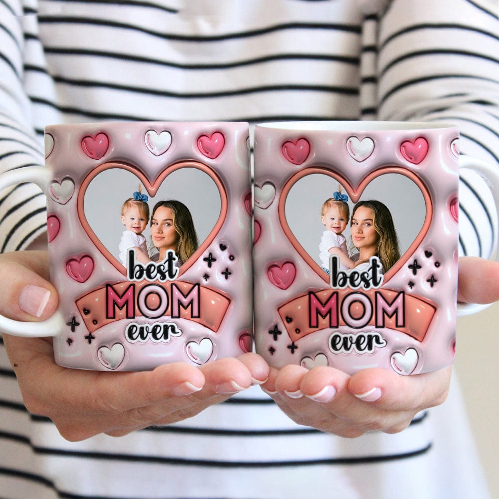 GeckoCustom Custom Photo Best Mom Ever 3D Mug Personalized Gift DM01 890925