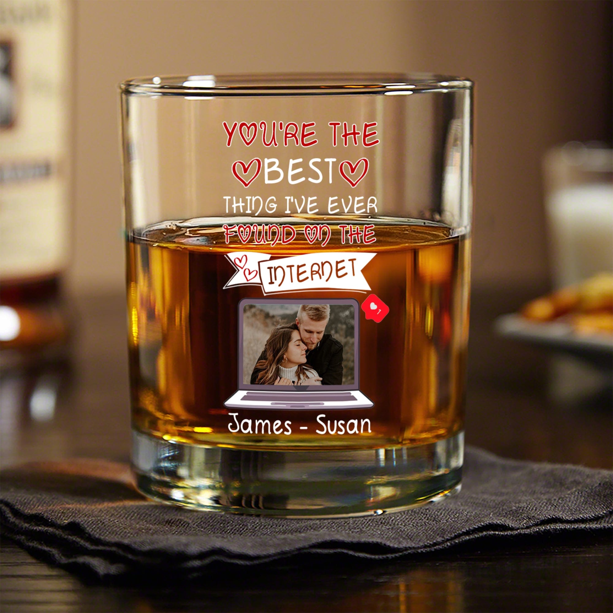 GeckoCustom Custom Photo Best Thing I've Found On The Internet For Couple Whiskey Glass TH10 892307 10.5 oz / 1 Side