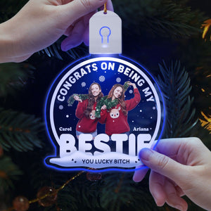 GeckoCustom Custom Photo Christmas Congrats On Being My Bestie Led Acrylic Ornament For Besties HO82 893244 3 inches