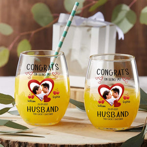 GeckoCustom Custom Photo Congrats On Being My Husband Couple Stemless Wine Glass HO82 8933670 14.5 oz