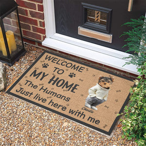 GeckoCustom Custom Photo Cute Dog The Humans Just Live Here With Us Doormat LM32 893075