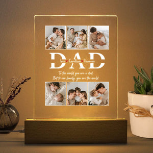 GeckoCustom Custom Photo Dad To Our Family You Are The World Acrylic Plaque LED Night Light TA29 890422 Acrylic / 7.9"x4.5"