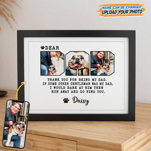 GeckoCustom Custom Photo Dear Dad Thank You For Being My Dad Picture Frame K228 889258 8"x10"