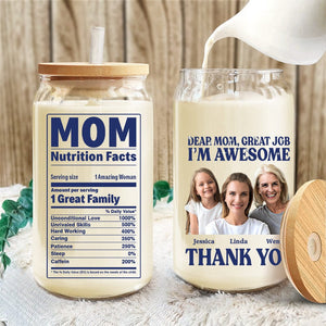 GeckoCustom Custom Photo Dear Mom Good Job I'm Awesome Family Daily Reminders Glass Tumbler Personalized Gift TA29 890416