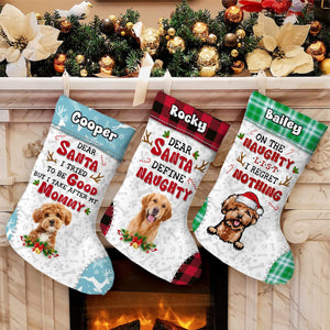 GeckoCustom Custom Photo Dear Santa I've Been A Very Good Dog Christmas Stocking HA75 891456