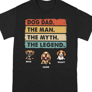 GeckoCustom Custom Photo Dog Dad Man Myth Legend Shirt N304 889333