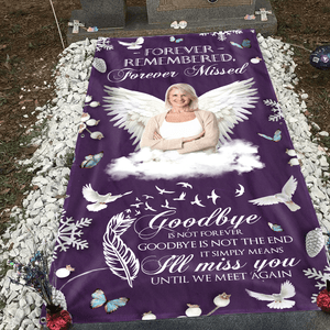 GeckoCustom Custom Photo Gone But Never Forgotten Grave Memorial Blanket N369 890481