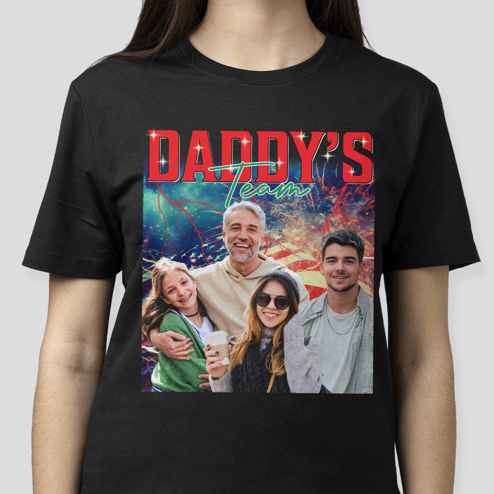 GeckoCustom Custom Photo Happy Father's Day Daddyâ€˜s Team Dark Shirt N304 HO82 890706