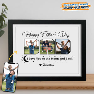 GeckoCustom Custom Photo Happy Father's Day We Love You To The Moon And Back Picture Frame K228 889172 8"x10"