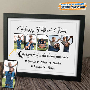 GeckoCustom Custom Photo Happy Father's Day We Love You To The Moon And Back Picture Frame K228 889172 8"x10"