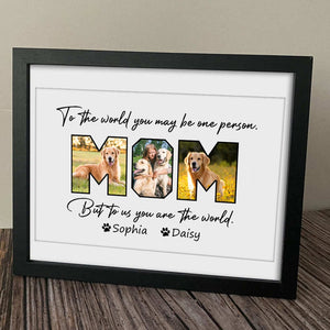 GeckoCustom Custom Photo Happy Mother's Day To Dog Mom Picture Frame K228 889195 8"x10"