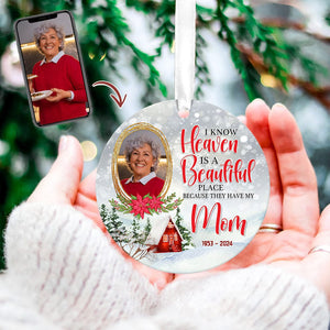 GeckoCustom Custom Photo Heaven is a Beautiful Place Memorial Ceramic Ornament K228 889993 3 inch