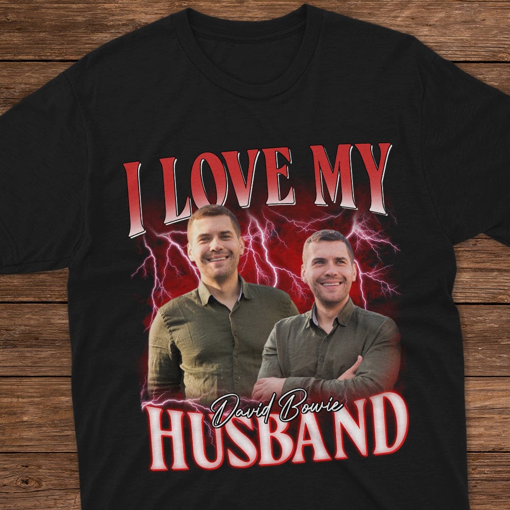 GeckoCustom Custom Photo I Love My Husband Valentine's Day Shirt TH10 892249