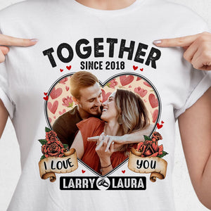 GeckoCustom Custom Photo I Love You Together Since Couple Bright Shirt TA29 890190