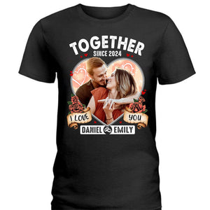 GeckoCustom Custom Photo I Love You Together Since Couple Dark Shirt TA29 890192