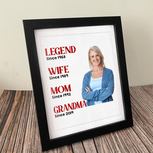 GeckoCustom Custom Photo Legend Wife Mom Grandma Frame Picture K228 889191 8"x10"