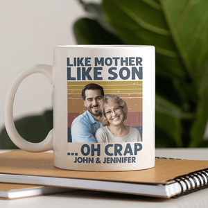 GeckoCustom Custom Photo Like Mother Like Son Family Mug N304 890311