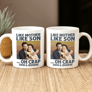 GeckoCustom Custom Photo Like Mother Like Son Family Mug N304 890311