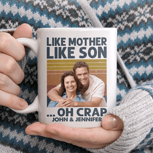 GeckoCustom Custom Photo Like Mother Like Son Family Mug N304 890311