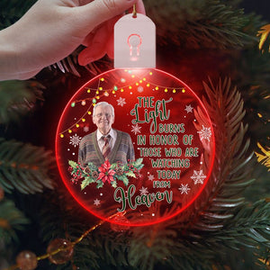 GeckoCustom Custom Photo Memorial Light Of Those Who Are Watching Today From Heaven Circle Led Acrylic Ornament HO82 893286 3 inches