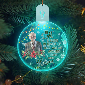 GeckoCustom Custom Photo Memorial Light Of Those Who Are Watching Today From Heaven Circle Led Acrylic Ornament HO82 893286 3 inches