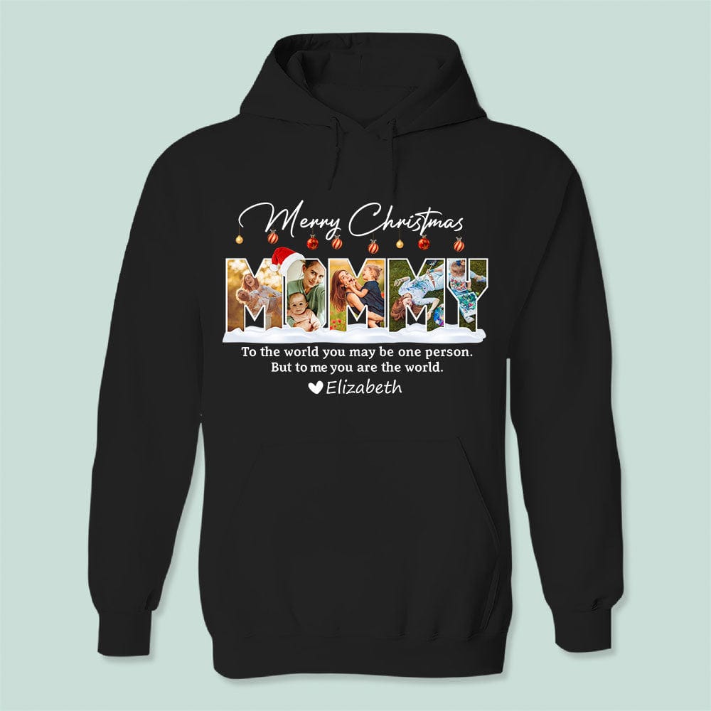 GeckoCustom Custom Photo Merry Christmas Mommy To My World Dark Shirt DA199 889904 Pullover Hoodie / Black Colour / S