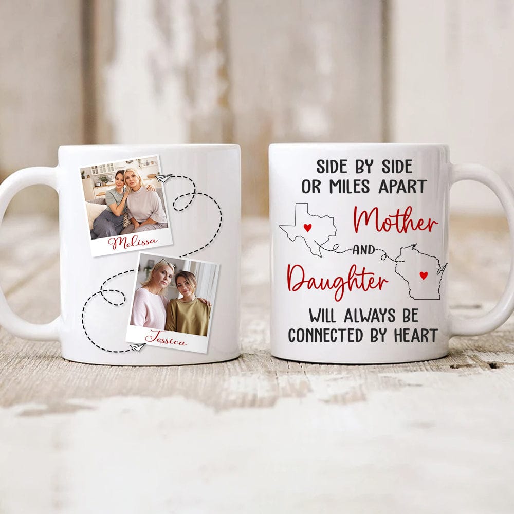 GeckoCustom Custom Photo Mother & Daughter Will Always Be Connected Family Mug N304 890167